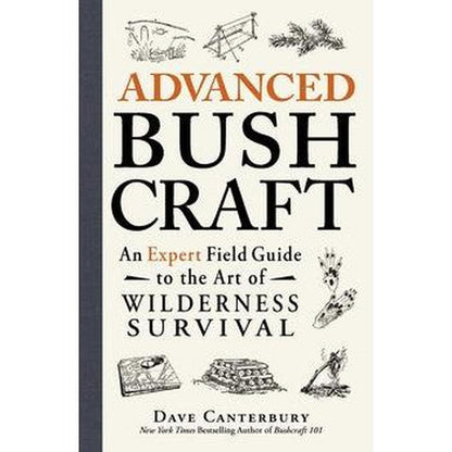Simon & Schuster Advanced Bushcraft by Dave Canterbury-Books - Books-Appalachian Outfitters
